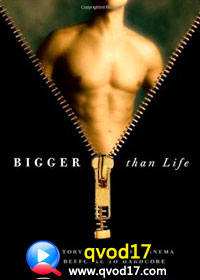  Bigger Than Life